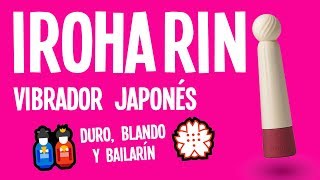 IROHA RIN [TENGA] ?? ~Vibrador japonés con SORPRESA~ [JUGUETERÍA ERÓTICA]
