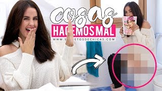 Cosas que haces mal y no lo sabías | Patry Jordan