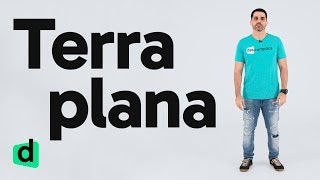 A TERRA É PLANA OU ESFÉRICA? | DOSE DE ATUALIDADES