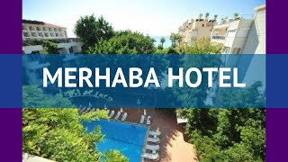 MERHABA HOTEL 3* Турция Алания обзор – отель МЕРХАБА ХОТЕЛ 3* Алания видео обзор