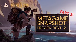 The BEST Decks from Legends of Runeterra Preview Patch 2!! Metagame Snapshot - Legends of Runeterra!