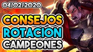 LOL CONSEJOS ROTACION SEMANAL DE CAMPEONES 04/02/2020