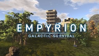 Empyrion - Galactic Survival: Alpha Launch Trailer