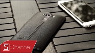 Schanel - Galaxy S6 Edge vs LG G4 vỏ da : Ai là người đẹp nhất ?
