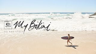 My Bikini | Do Rad Stuff