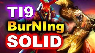 BurNIng Team SOLID - TI9 LAST CHANCE! - CHINA Open Quals DOTA 2
