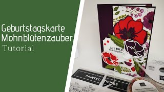 Geburtstagskarte Mohnblütenzauber Glückwunschkarte Painted Poppies Stampin` Up!