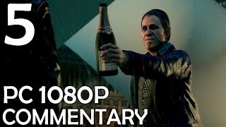 Watch Dogs: Commentary Walkthrough (PC 1080p) - Part 5 - Damien Brenks