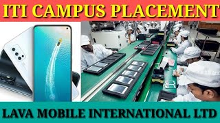 LAVA INTERNATIONAL LTD NOIDA | ITI CAMPUS PLACEMENT