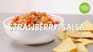 Strawberry Salsa l Whole Foods Market