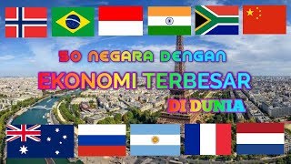 50 NEGARA DENGAN EKONOMI TERBESAR DI DUNIA