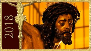 ✝️ CRISTO DE LA CONVERSIÓN DE MONTSERRAT 2018, ENTRADA  - Semana Santa de Sevilla