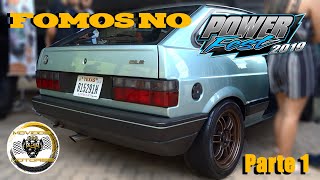 POWER Fest 2019 - Gol GLR e GLT (Parte 1)