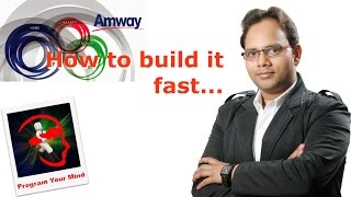 How to build your Amway Business fast | VED | [Hindi]