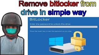How to Remove Bitlocker from your Drive || turn off bitlocker || removing bitlocker from drive