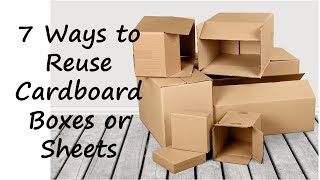 7 Amazing and creative ways to reuse or repurpose cardboard sheets or boxes | Learning Process