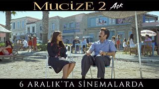 Mucize 2: Aşk Teaser Sinemalarda !