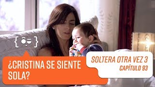 Capítulo 93 | Soltera Otra Vez 3
