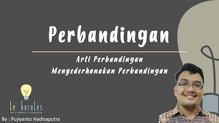Matematika Kelas 7 - Perbandingan (1), Arti Perbandingan Sederhana,  Menyederhanakan Perbandingan