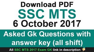 SSC MTS 6 Oct 2017 Asked Gk Questions with answer key all Shift