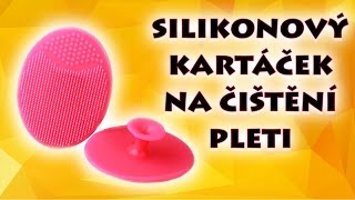 Silikonový kartáček na čištění pleti / UNBOXING CZ
