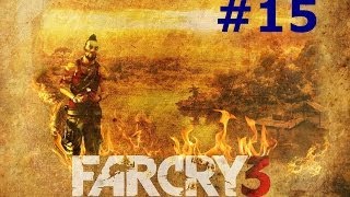 Far Cry 3, Прохождение на русском ч.15 Человек по имени Хойт