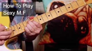 'Sexy M.F' Prince Guitar Lesson