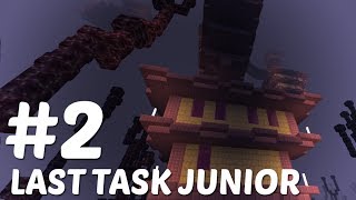 LAST TASK JUNIOR #2 - Зов путешествий. [Форт Пилигрима]
