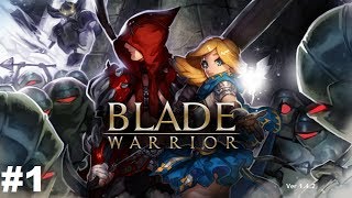 Blade Warrior #1 Gameplay Прохождение Android/iOS Обзор и начало игры