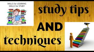 study skills tips and techniques/Effective learning strategies/strategy and skill for learning