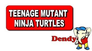 ГЕЙМПЛЕЙ ♥ ПРОХОЖДЕНИЕ РЕТРО ИГРЫ НА DENDY NES ● TEENAGE MUTANT NINJA TURTLES
