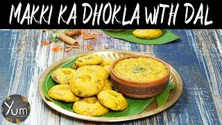 Makki Ka Dhokla With Dal