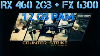 CS GO : RX 460+ FX6300 【HD】