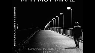 S.M.O.B.Y./ Η.Κ. - Μην Μου Μιλάς Συμ. M.Jane