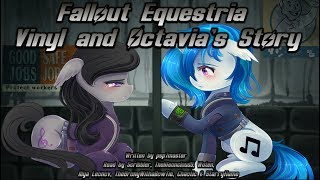 Pony Tales [MLP Fanfic Reading] 'Fallout  Equestria: Vinyl and Octavia's Story' (Romance/Tragedy)