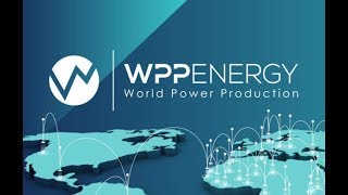 [ICO][BOUNTY] WPP ENERGY - Платформа революционизации энергии на Blockchain