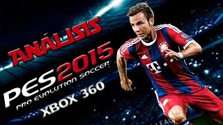 Análisis del Pro Evolution Soccer 2015 ( Pes 15) Xbox 360