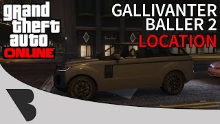 GTA Online Gallivanter Baller Location 2016