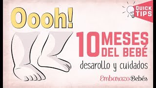 DIEZ MESES del bebé | 10 MES | Desarrollo y cuidados ?✅