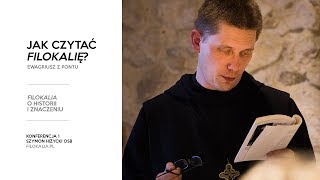 "Filokalia". O historii i znaczeniu...