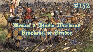 Mount & Blade: Prophesy of Pendor - #152 На пути к финалу, ч.1