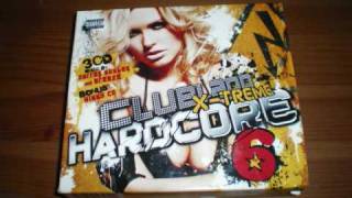 Clubland X-Treme Hardcore 6 - Anybody Else But You - Dougal & Gammer - CD 1 - Track 8