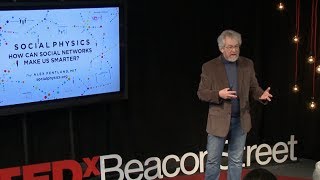 How social networks make us smarter | Alex 'Sandy' Pentland | TEDxBeaconStreet