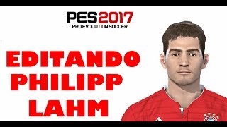 EDITANDO PHILIPP LAHM PES 2017