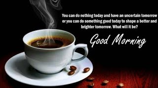 Good morning video, good morning song, Good morning, Good Morning ststus, Whatsapp status video