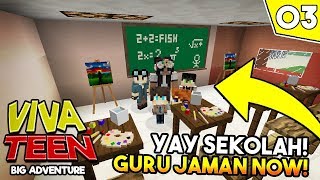 YEAY AKHIRNYA SEKOLAH ! ? - VIVA TEEN #03