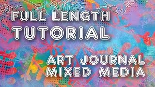 Studio Time 49 - Crazy World Mixed Media Tutorial | Mimi Bondi