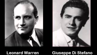 Leonard Warren & Giuseppe Di Stefano, La Bohème: O Mimi, Tu Più Non Torni
