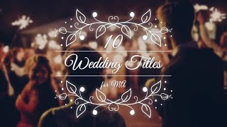 10 Wedding Titles Premiere Pro Templates