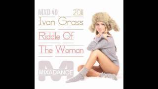 MXD-40 Ivan Grass - Riddle of the woman